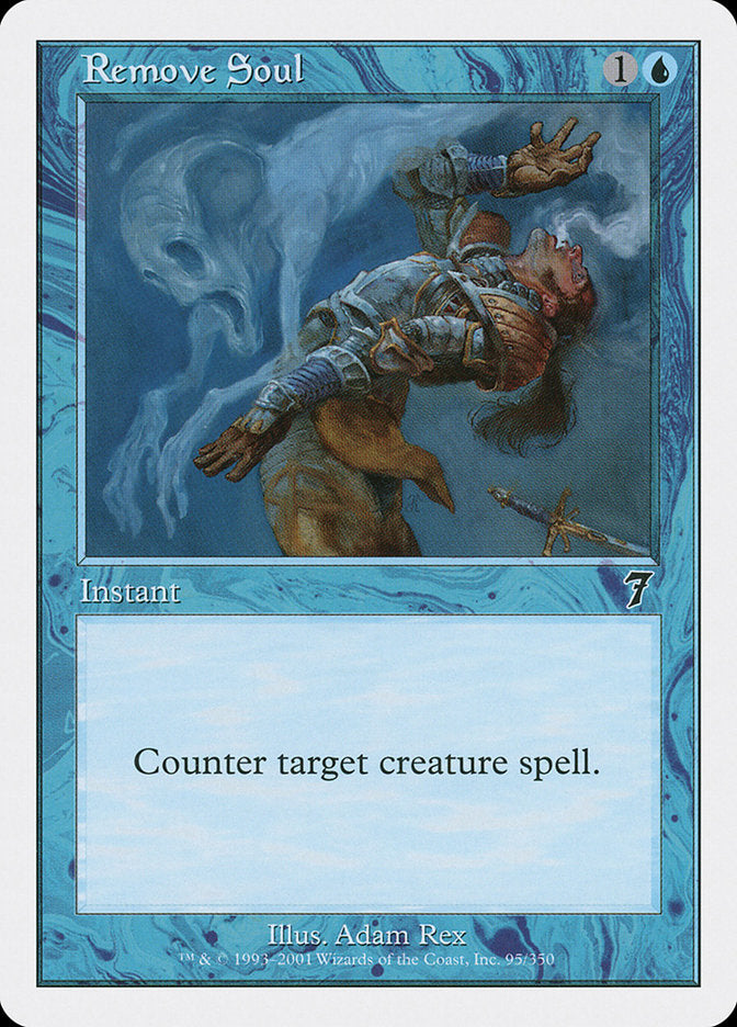 Remove Soul [Seventh Edition] | Game Haven TX