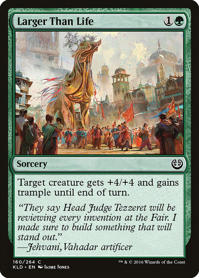 Larger Than Life [Kaladesh] | Game Haven TX