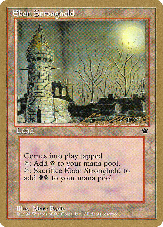 Ebon Stronghold (Leon Lindback) [Pro Tour Collector Set] | Game Haven TX