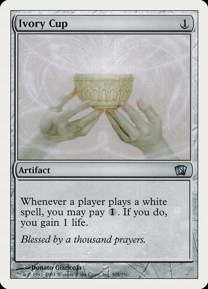 Ivory Cup [Eighth Edition] | Game Haven TX