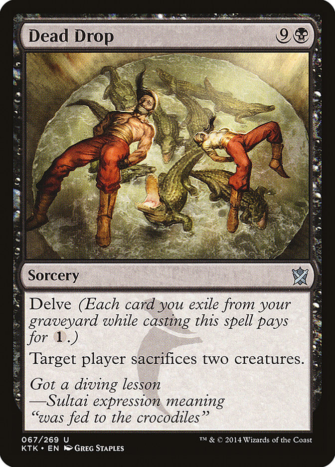 Dead Drop [Khans of Tarkir] | Game Haven TX