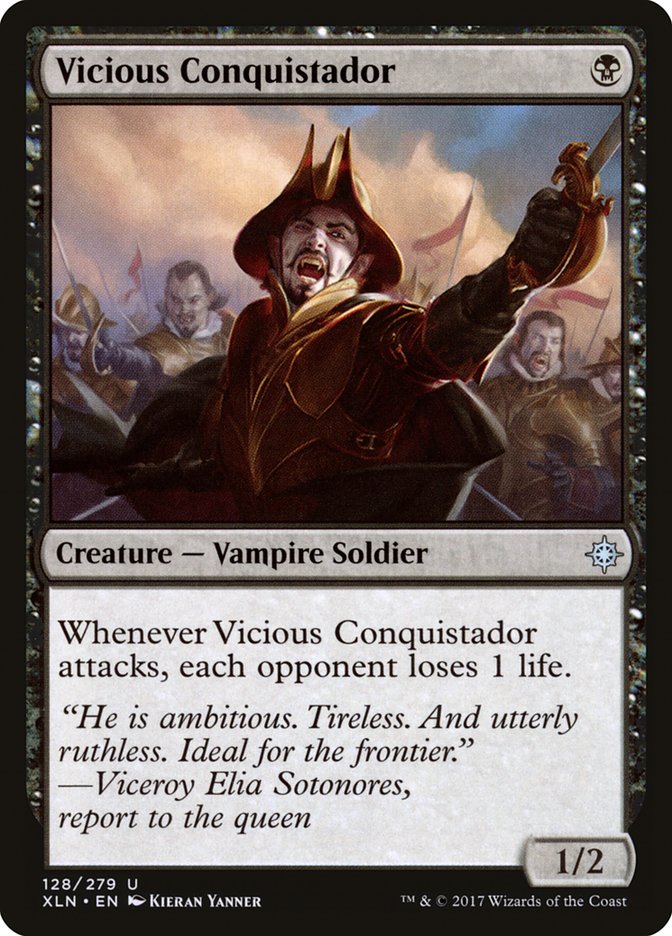 Vicious Conquistador [Ixalan] | Game Haven TX