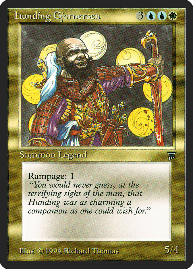 Hunding Gjornersen [Legends] | Game Haven TX