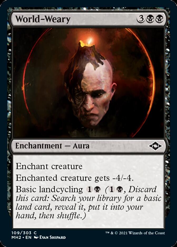 World-Weary [Modern Horizons 2] | Game Haven TX