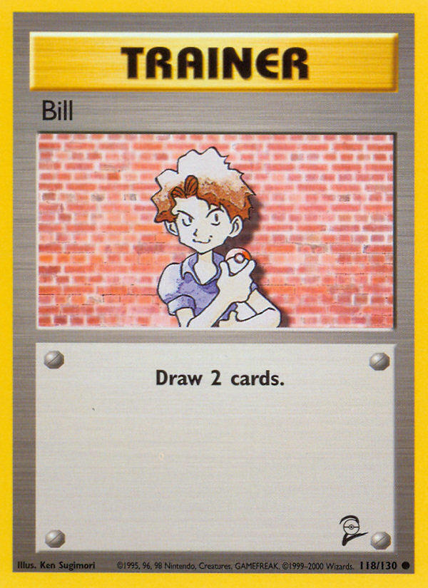 Bill (118/130) [Base Set 2] | Game Haven TX