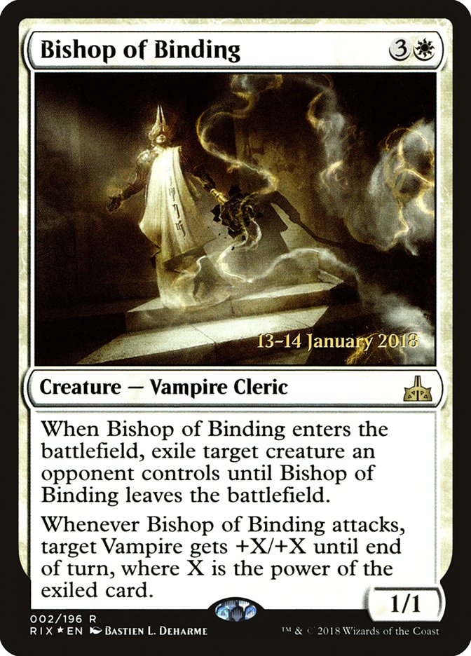 Bishop of Binding [Rivals of Ixalan Promos] | Game Haven TX