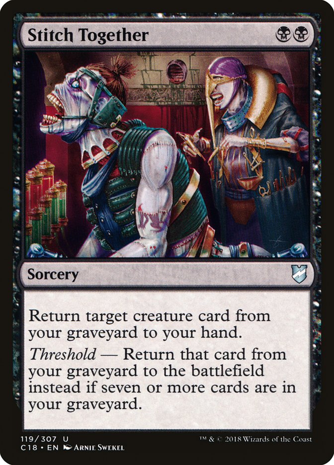 Stitch Together [Commander 2018] | Game Haven TX