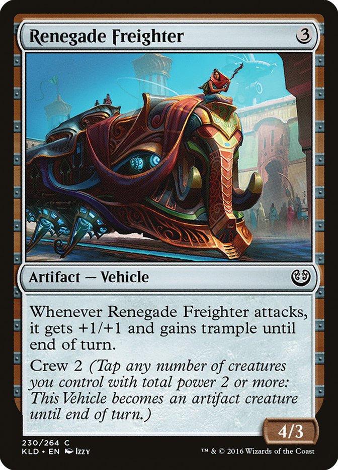 Renegade Freighter [Kaladesh] | Game Haven TX