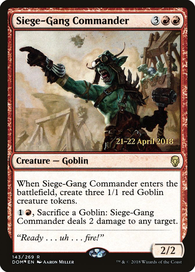 Siege-Gang Commander [Dominaria Promos] | Game Haven TX