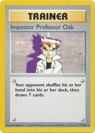 Impostor Professor Oak (73/102) [Base Set Shadowless Unlimited] | Game Haven TX