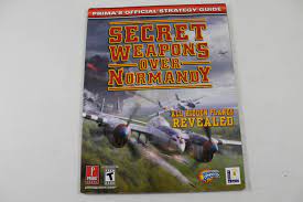 Secret Weapons Over Normandy (Prima's Official Strategy Guide) | Game Haven TX