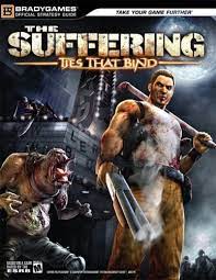 THE SUFFERING: TIES THAT BIND(TM) OFFICIAL STRATEGY GUIDE | Game Haven TX