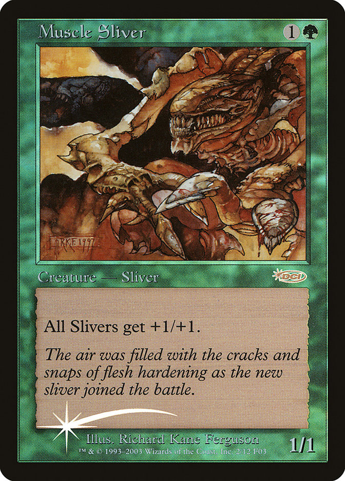 Muscle Sliver [Friday Night Magic 2003] | Game Haven TX