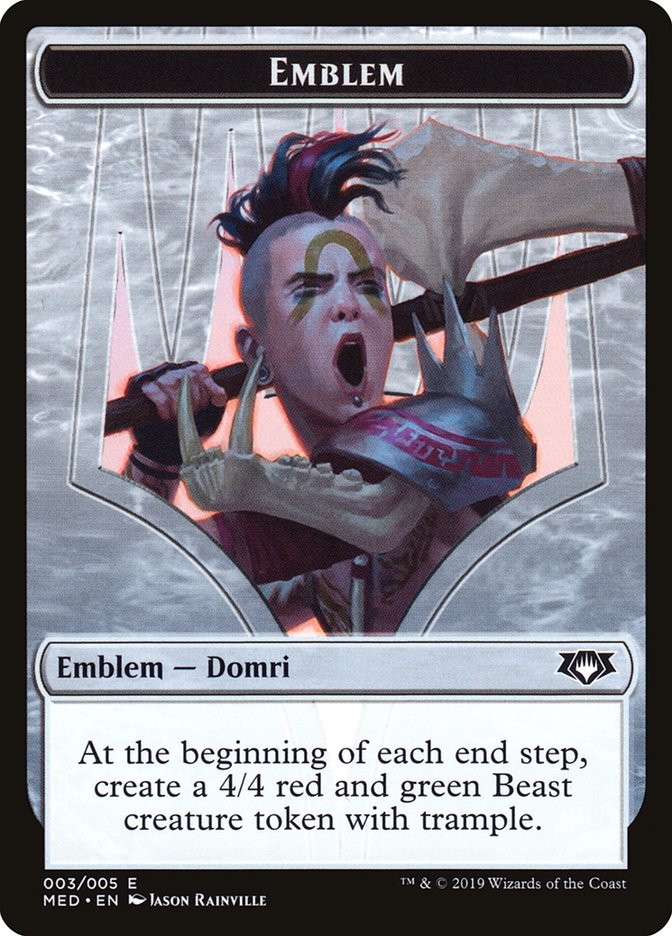 Emblem - Domri, Chaos Bringer [Mythic Edition Tokens] | Game Haven TX
