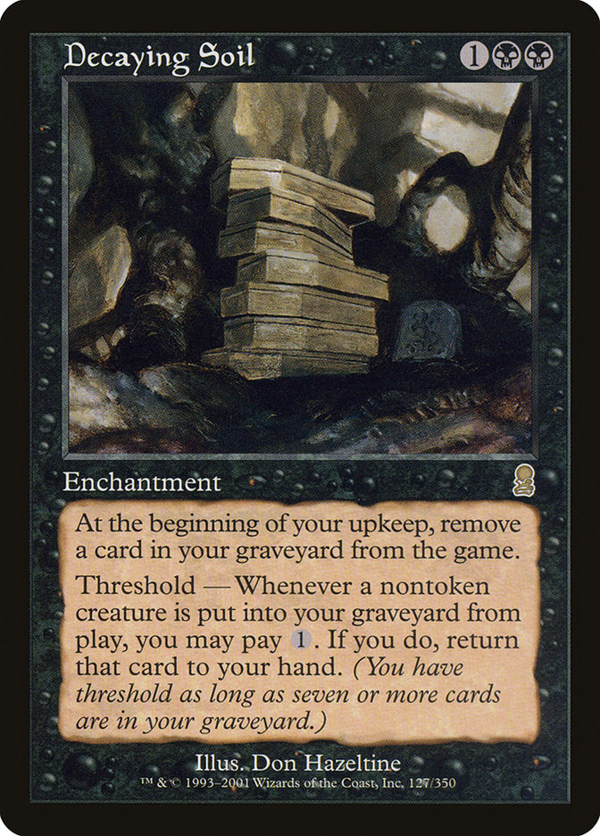 Decaying Soil [Odyssey] | Game Haven TX