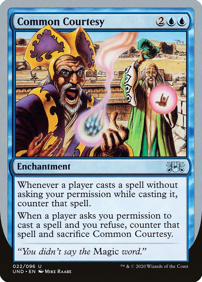 Common Courtesy [Unsanctioned] | Game Haven TX