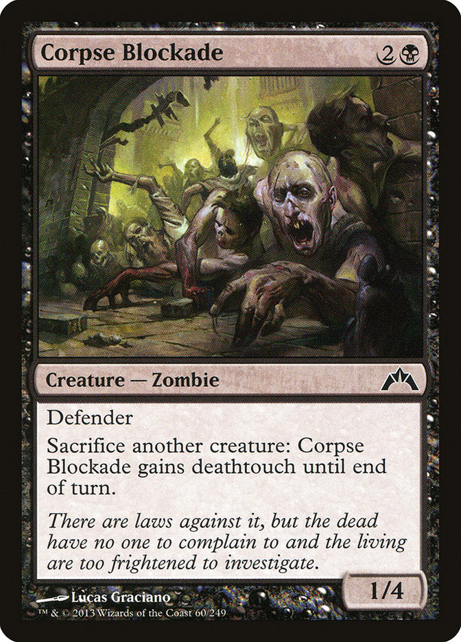 Corpse Blockade [Gatecrash] | Game Haven TX