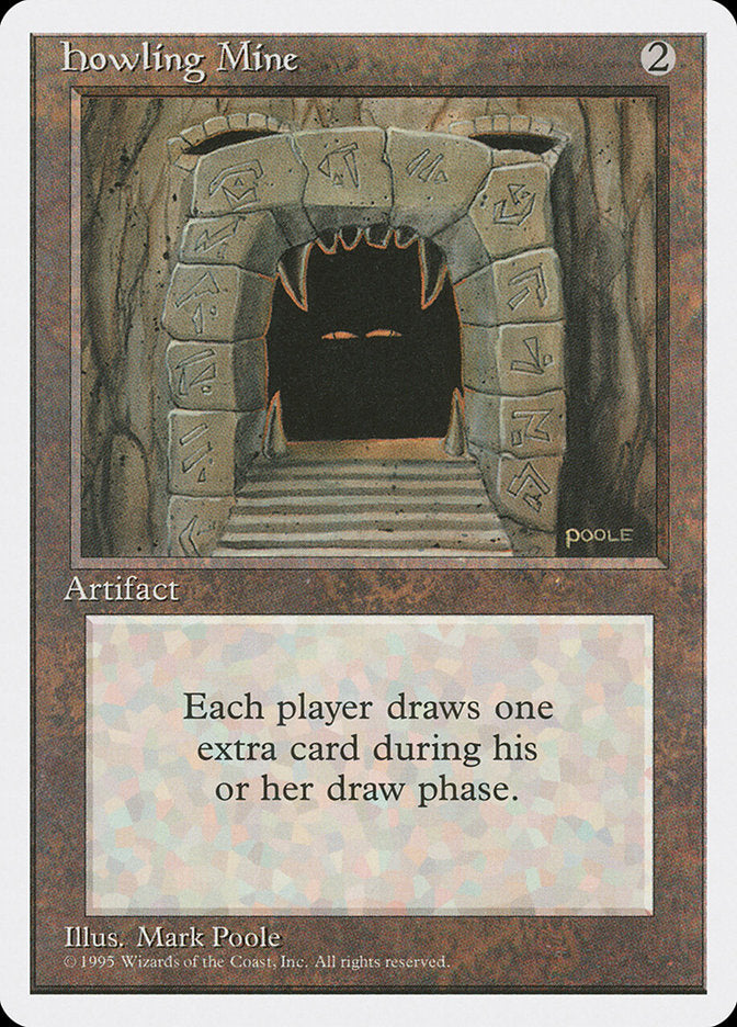 Howling Mine [Fourth Edition] | Game Haven TX