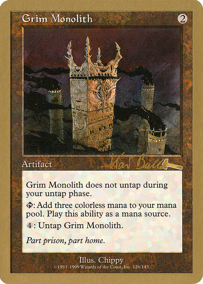 Grim Monolith (Kai Budde) [World Championship Decks 1999] | Game Haven TX