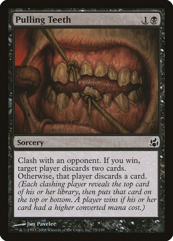 Pulling Teeth [Morningtide] | Game Haven TX