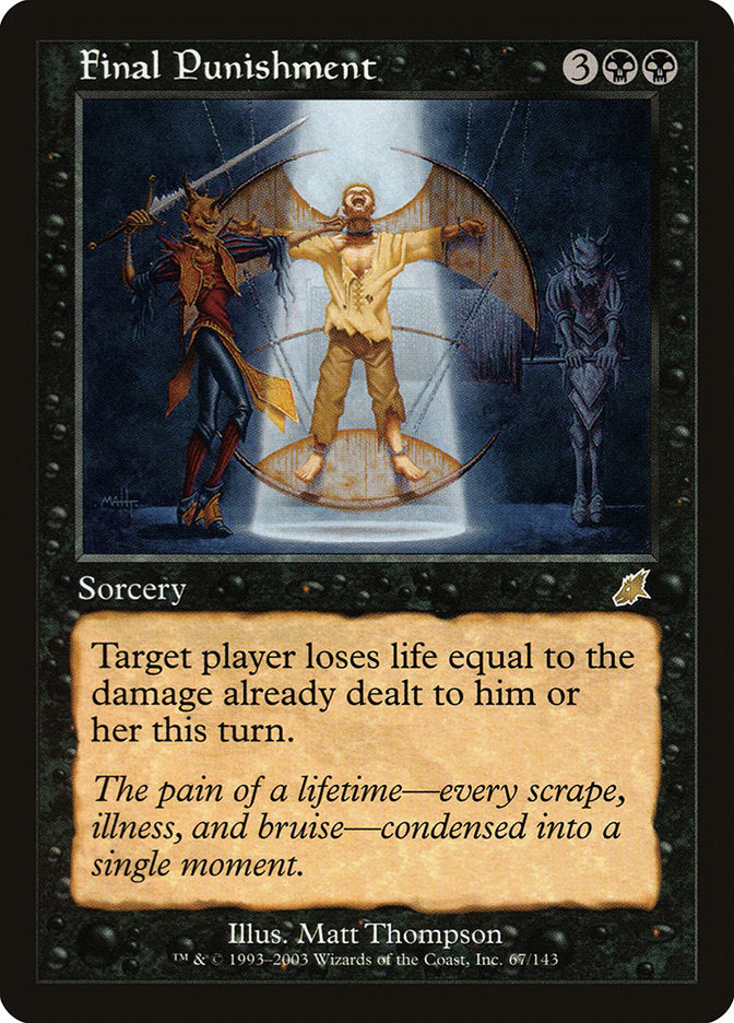 Final Punishment [Scourge] | Game Haven TX