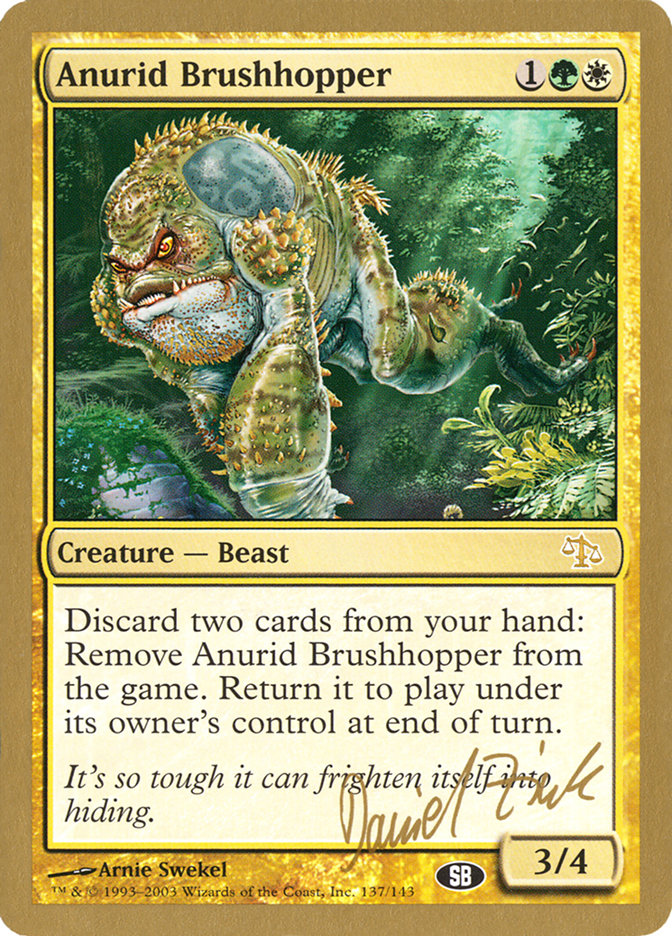 Anurid Brushhopper (Daniel Zink) (SB) [World Championship Decks 2003] | Game Haven TX