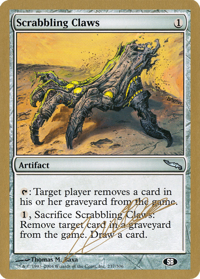Scrabbling Claws (Julien Nuijten) (SB) [World Championship Decks 2004] | Game Haven TX