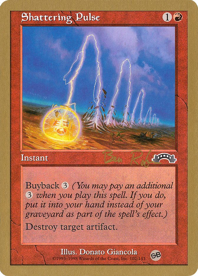 Shattering Pulse (Ben Rubin) (SB) [World Championship Decks 1998] | Game Haven TX