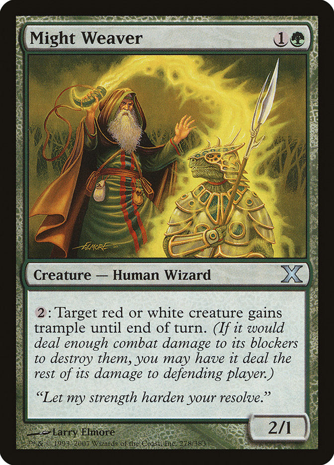 Might Weaver [Tenth Edition] | Game Haven TX