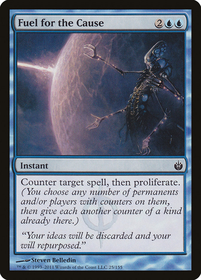 Fuel for the Cause [Mirrodin Besieged] | Game Haven TX