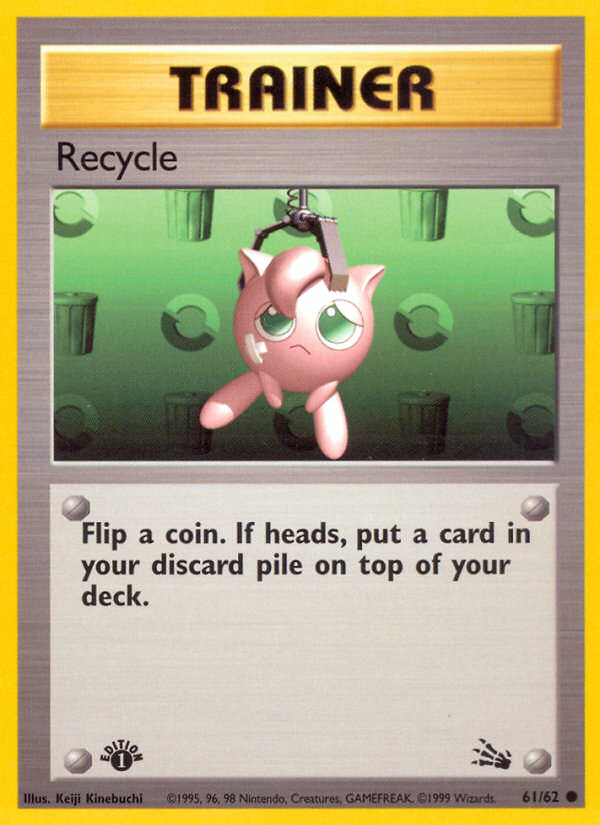 Recycle (61/62) [Fossil 1st Edition] | Game Haven TX