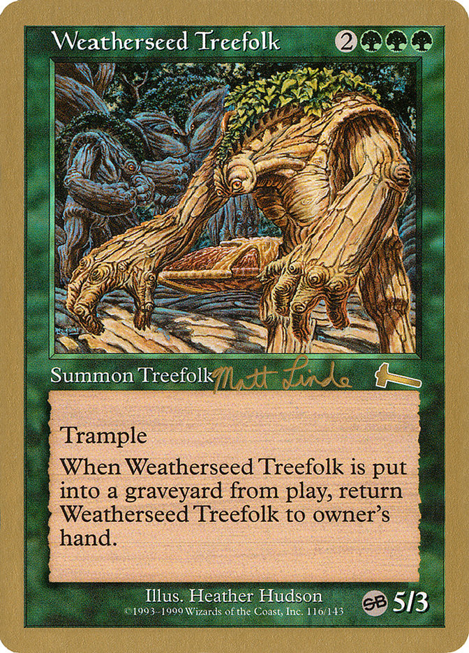Weatherseed Treefolk (Matt Linde) (SB) [World Championship Decks 1999] | Game Haven TX