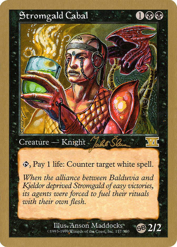 Stromgald Cabal (Jakub Slemr) (SB) [World Championship Decks 1999] | Game Haven TX