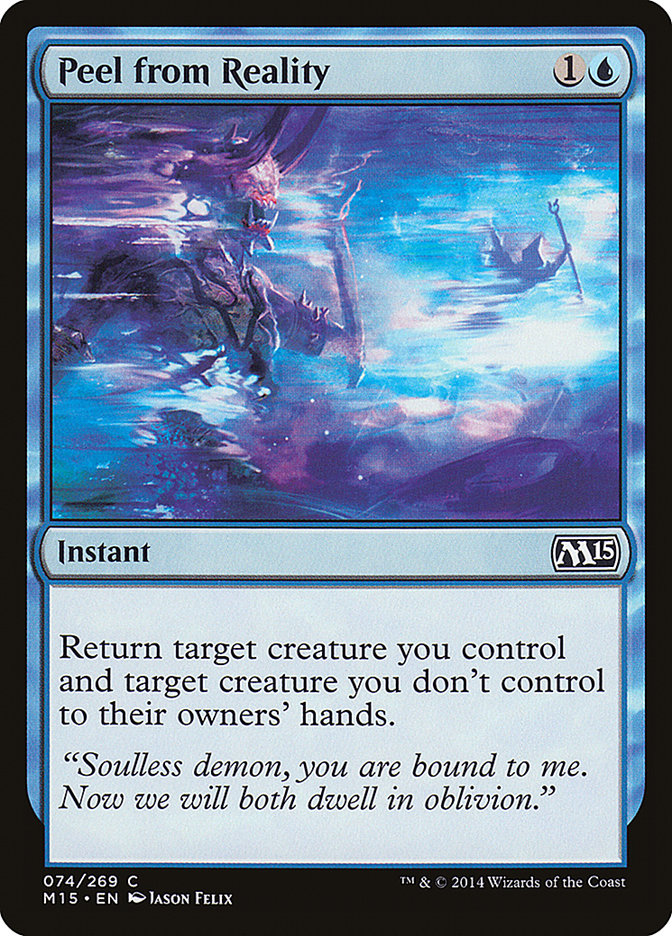 Peel from Reality [Magic 2015] | Game Haven TX