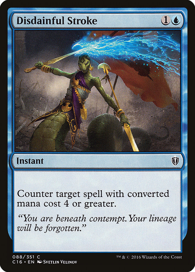 Disdainful Stroke [Commander 2016] | Game Haven TX