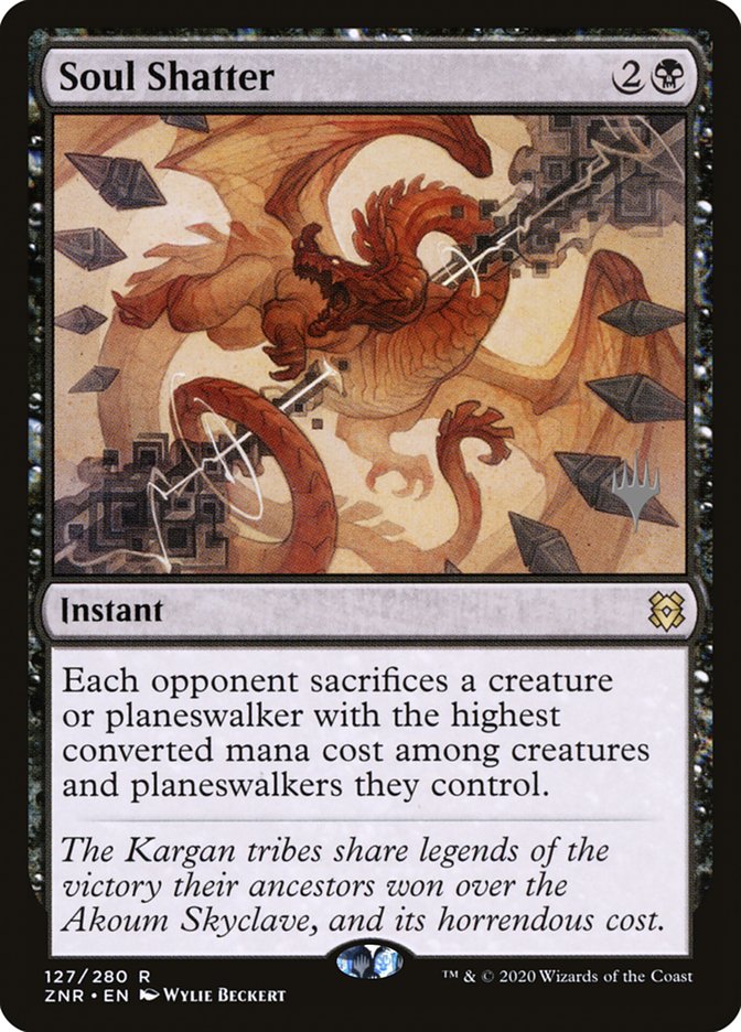 Soul Shatter (Promo Pack) [Zendikar Rising Promos] | Game Haven TX