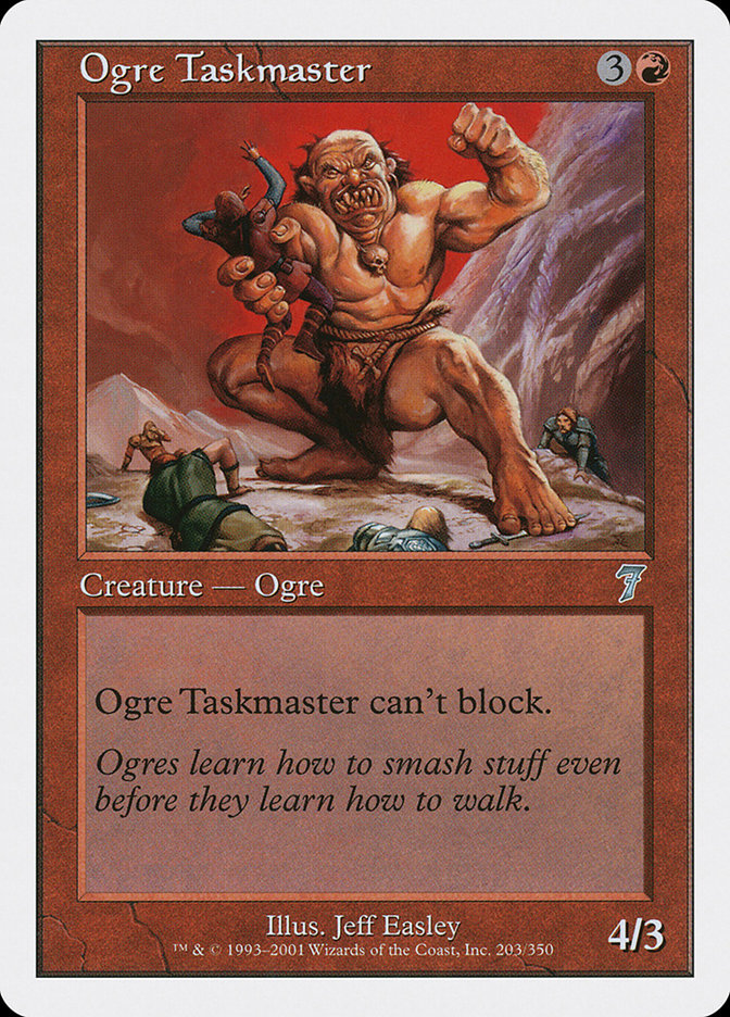 Ogre Taskmaster [Seventh Edition] | Game Haven TX