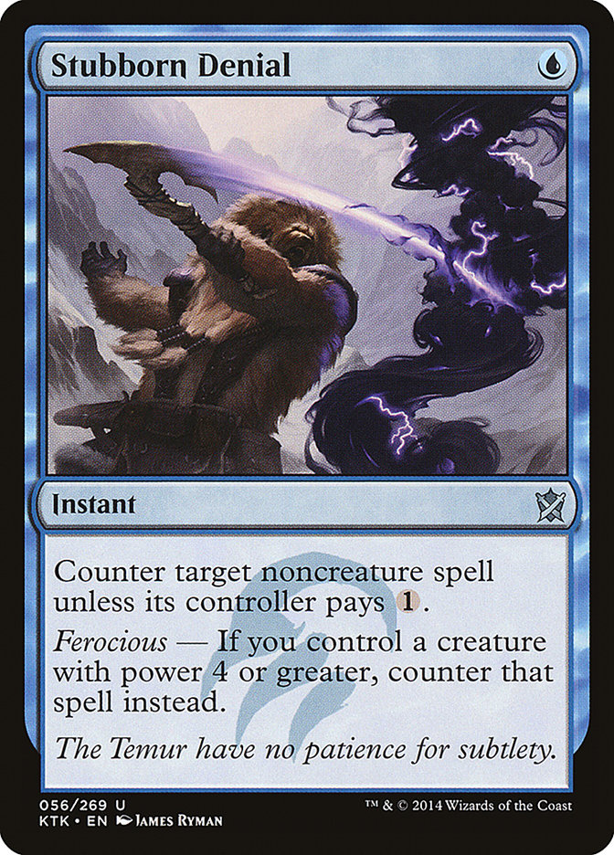 Stubborn Denial [Khans of Tarkir] | Game Haven TX