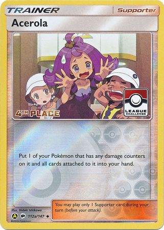Acerola (112a/147) (League Promo 4th Place) [Sun & Moon: Burning Shadows] | Game Haven TX