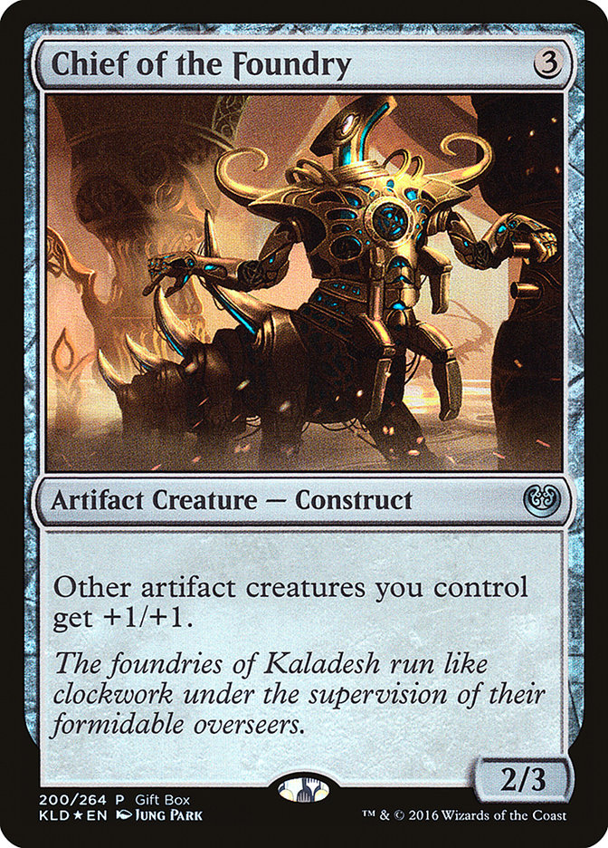 Chief of the Foundry [Kaladesh Promos] | Game Haven TX