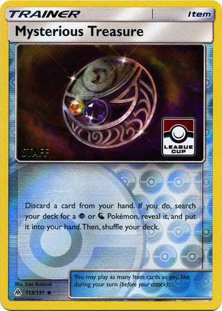 Mysterious Treasure (113/131) (League Promo Staff) [Sun & Moon: Forbidden Light] | Game Haven TX