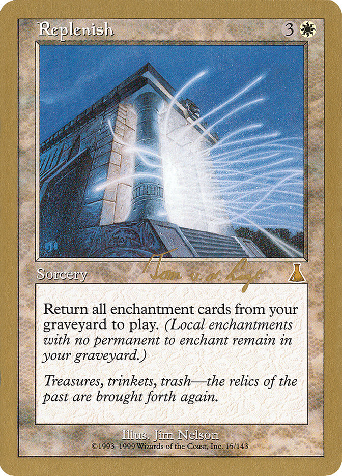 Replenish (Tom van de Logt) [World Championship Decks 2000] | Game Haven TX