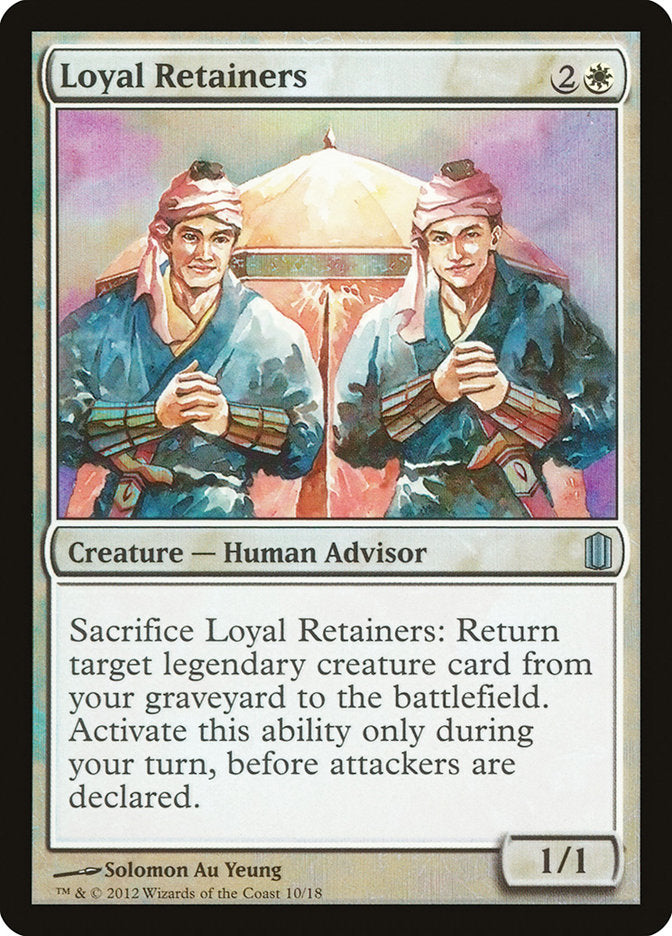 Loyal Retainers [Commander's Arsenal] | Game Haven TX