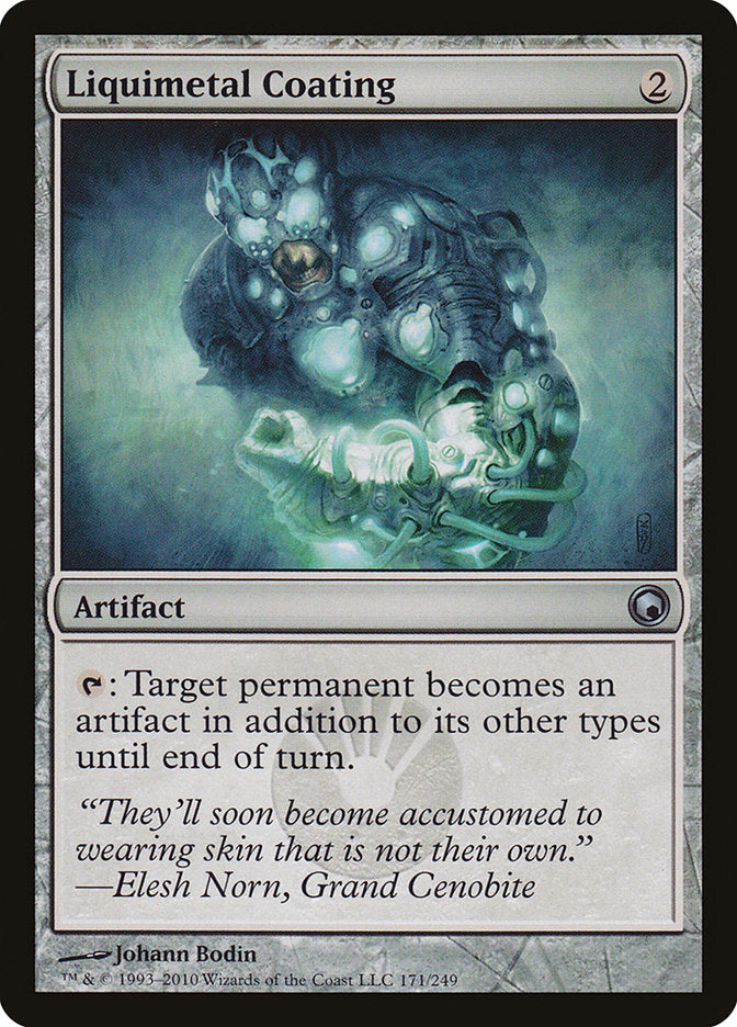 Liquimetal Coating [Scars of Mirrodin] | Game Haven TX