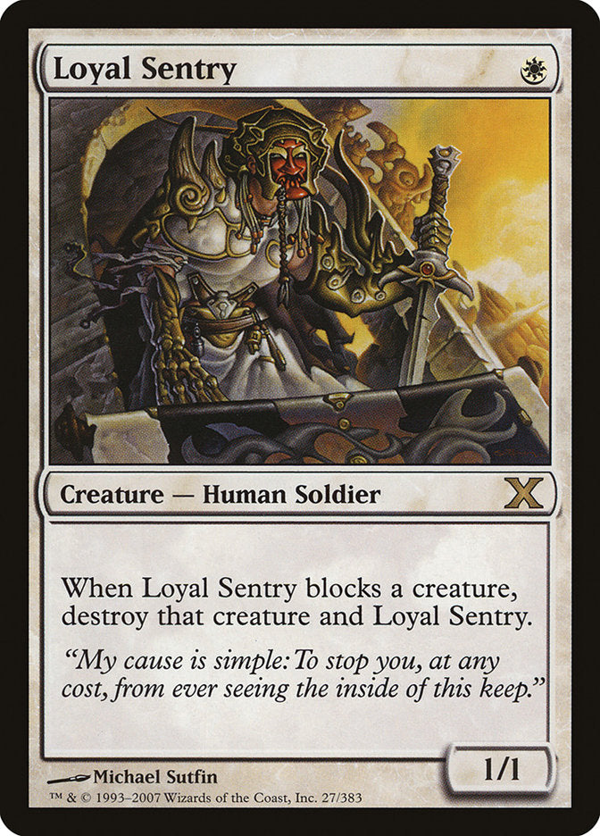 Loyal Sentry [Tenth Edition] | Game Haven TX