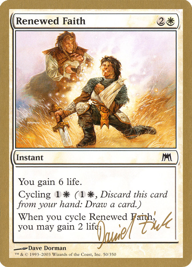 Renewed Faith (Daniel Zink) [World Championship Decks 2003] | Game Haven TX