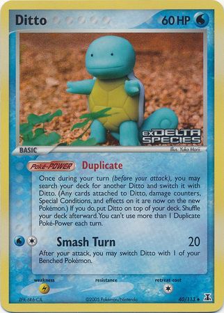 Ditto (40/113) (Stamped) [EX: Delta Species] | Game Haven TX