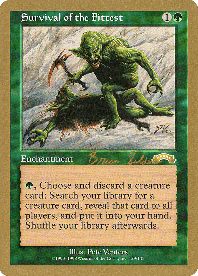 Survival of the Fittest (Brian Selden) [World Championship Decks 1998] | Game Haven TX