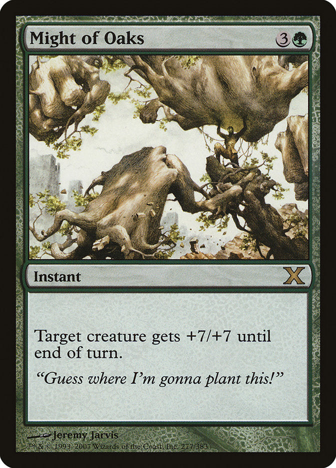 Might of Oaks [Tenth Edition] | Game Haven TX
