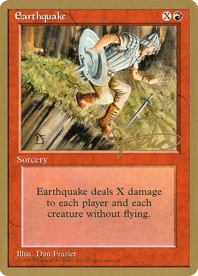 Earthquake (Mark Justice) [Pro Tour Collector Set] | Game Haven TX